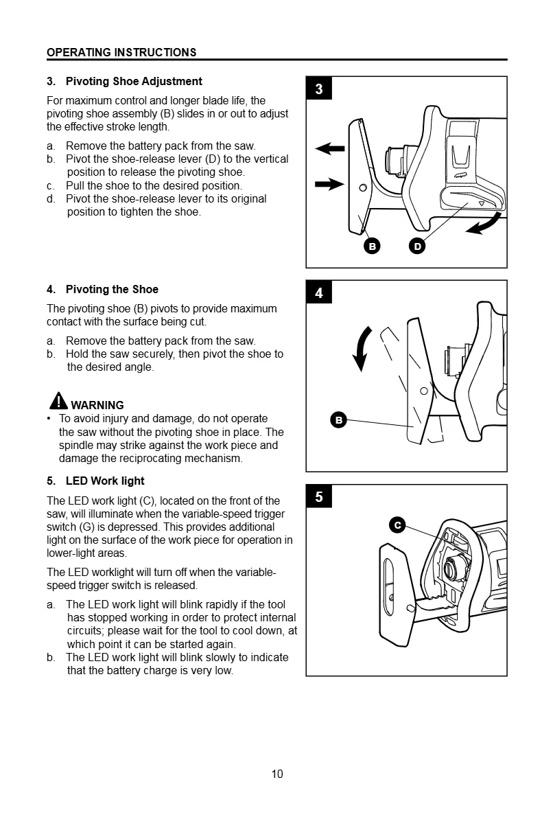Pivoting shoe adjustment