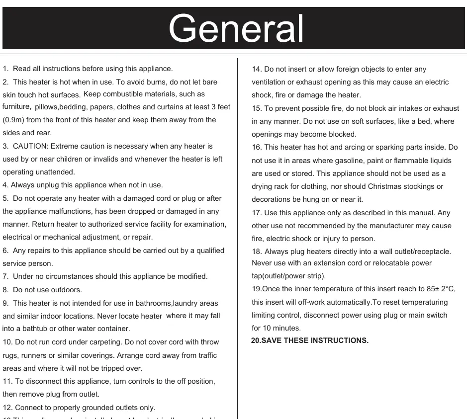 General safety guidelines and operating precautions for the electric fireplace insert.