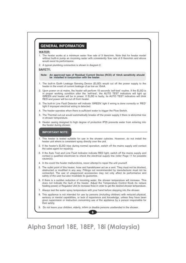 Review water requirements and safety features.