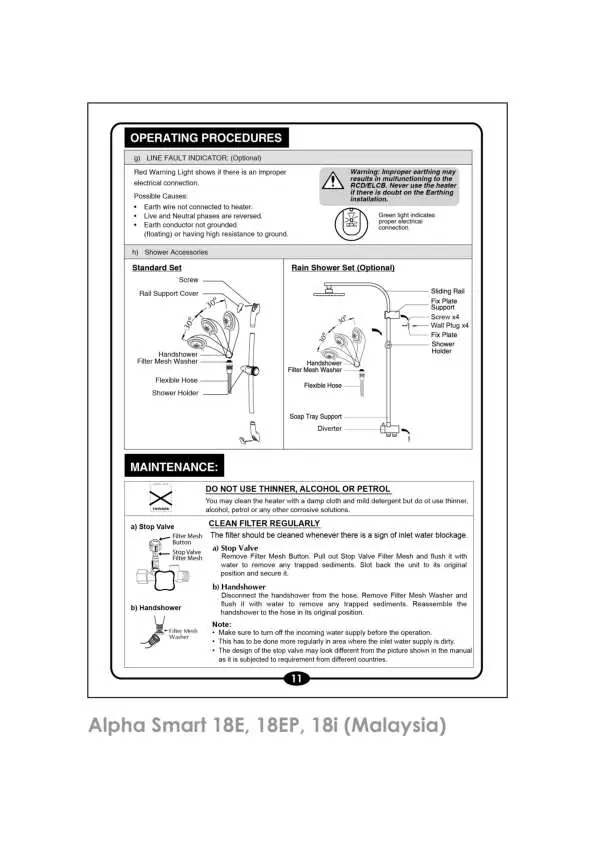 Adjust shower accessories and perform routine maintenance.