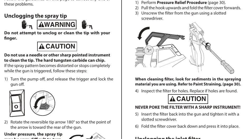 Unclogging the spray tip
