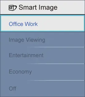 Select a display mode using the SmartImage menu.