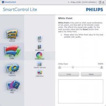 Adjust the White Point settings for color accuracy.