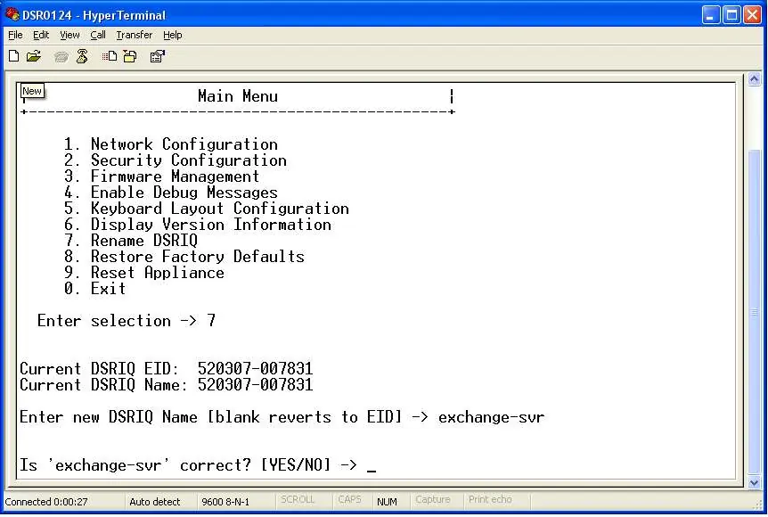Configure the DSRIQ name via the HyperTerminal interface.
