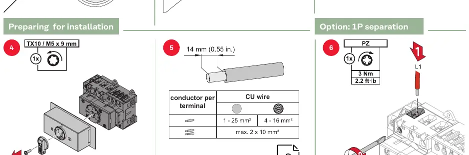 Preparing for installation and 1P separation