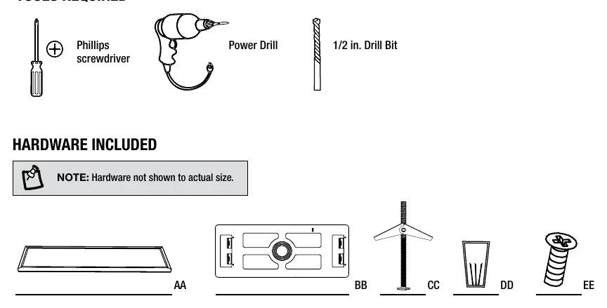 Tools and hardware required for installation.