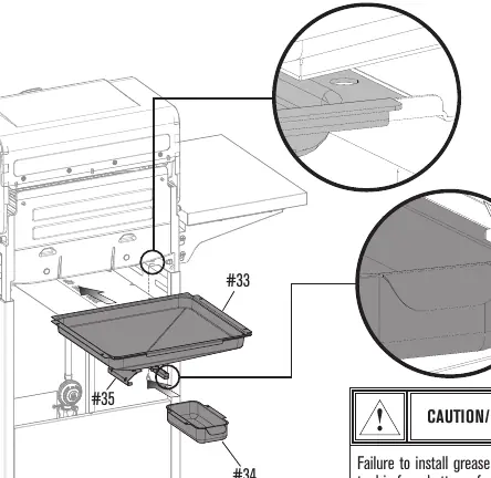 Grease tray installation