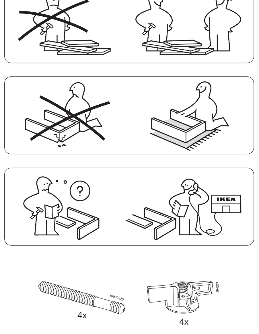 Safety precautions: Assemble with two people and use a soft surface.