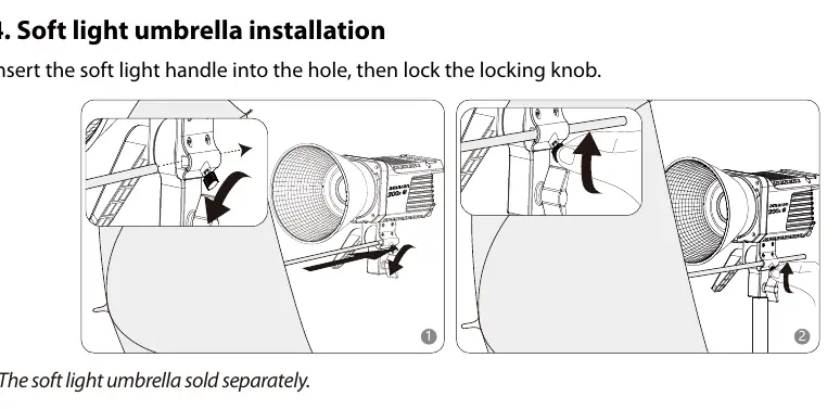 Soft light umbrella installation
