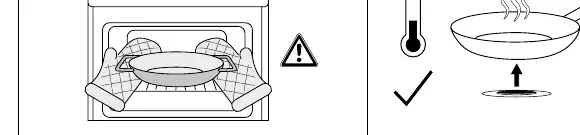 Oven safe: Use protective gloves.
