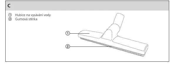 Nozzle and squeegee attachment.