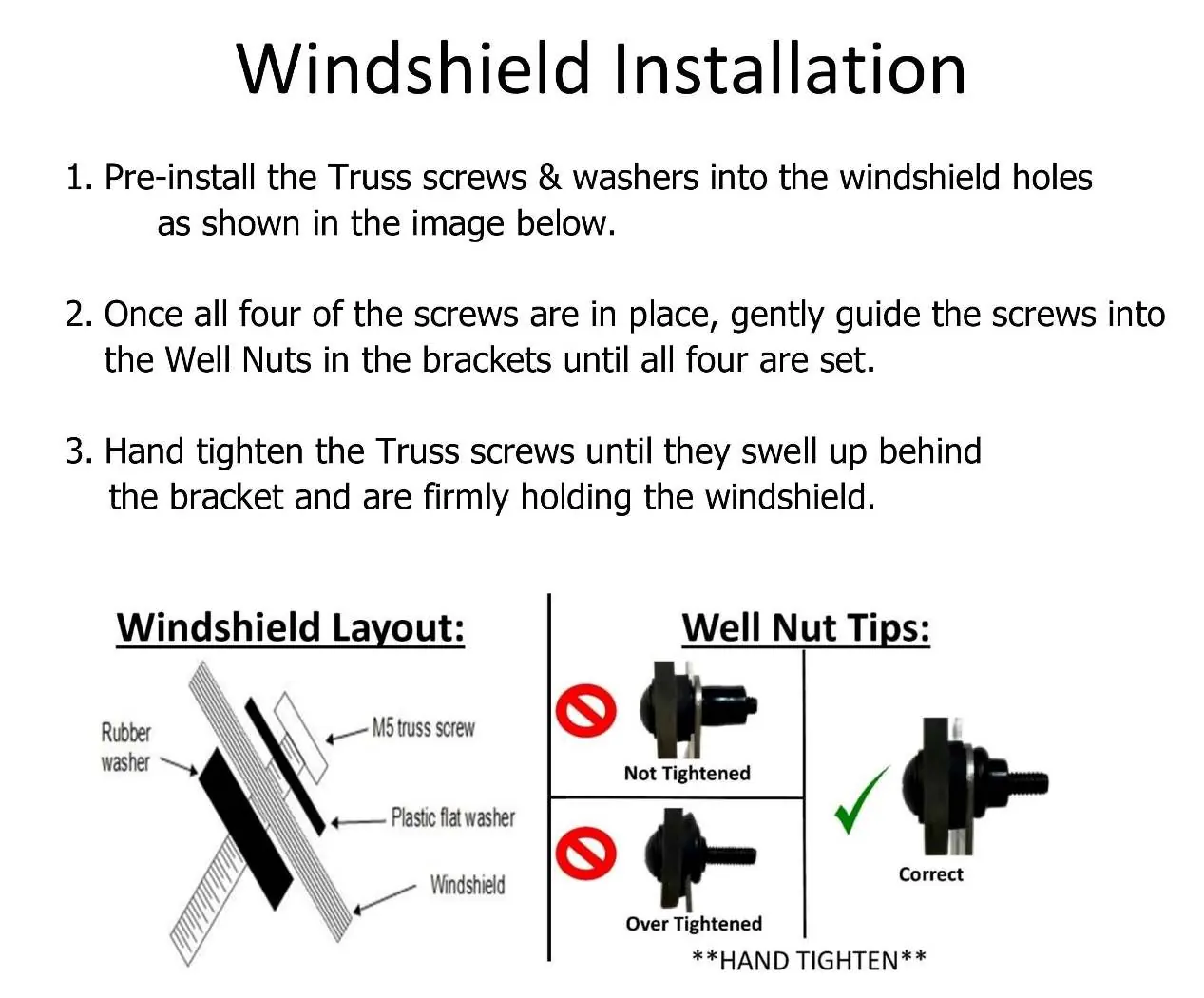 Windshield installation and well nut tips