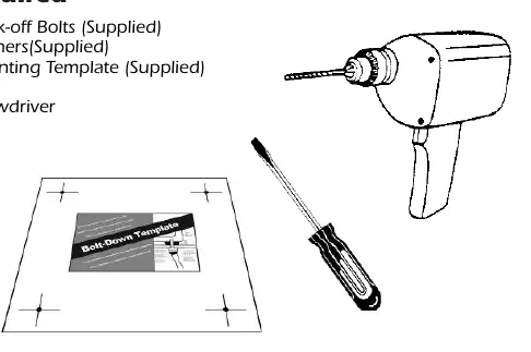 Tools required for bolt-down installation