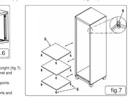 Shelf installation.