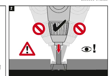 Warning against tilting the drill.