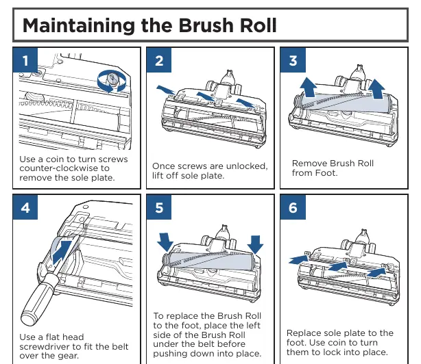 Maintaining the brush roll.