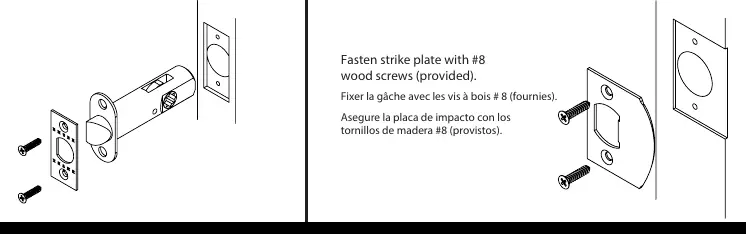 Latch and strike plate installation
