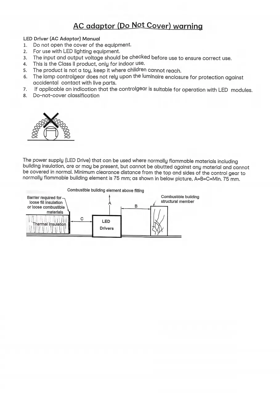 Adaptor clearance and safety warning