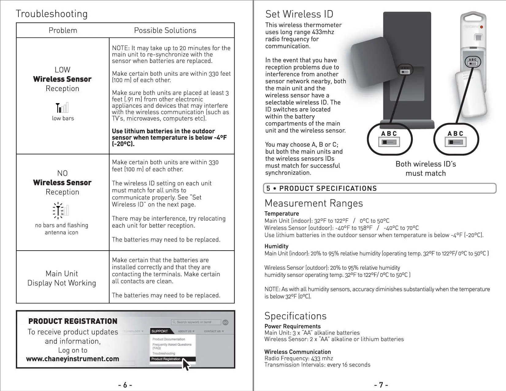 Locate and match the wireless ID switches inside the battery compartments.