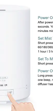 Mist control button operation.