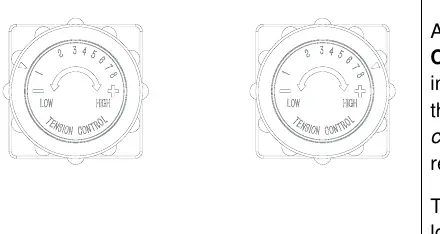 Tension control knob adjustment