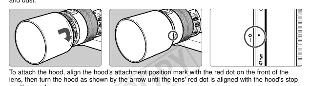 Attaching the lens hood
