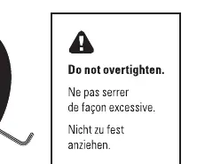 Warning: Do not overtighten