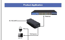 Connection diagram showing the PoE injector between the switch and powered devices.