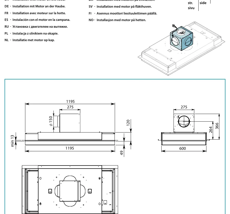 Technical dimensions and motor installation configuration for the ceiling hood
