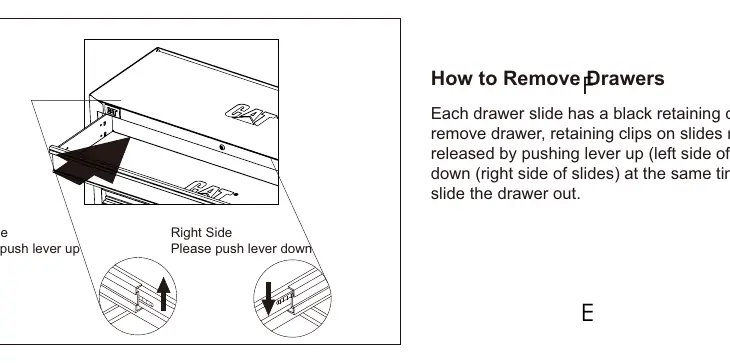 Instructions for releasing drawer retaining clips.