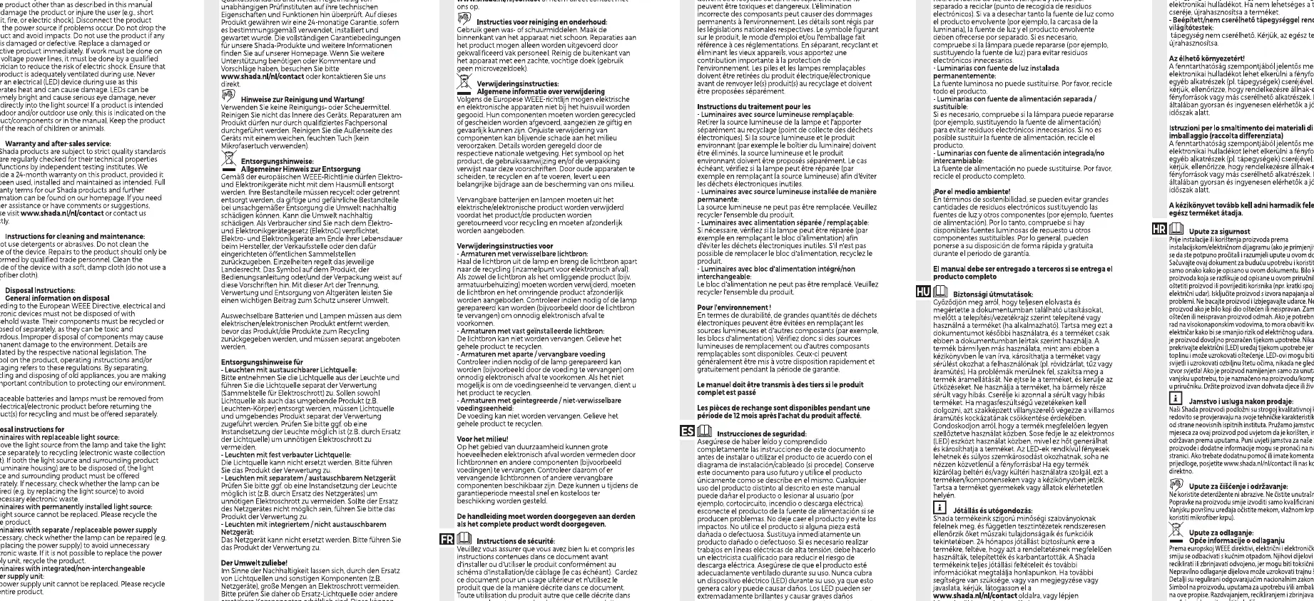 Safety, maintenance, and disposal instructions for the LED luminaire