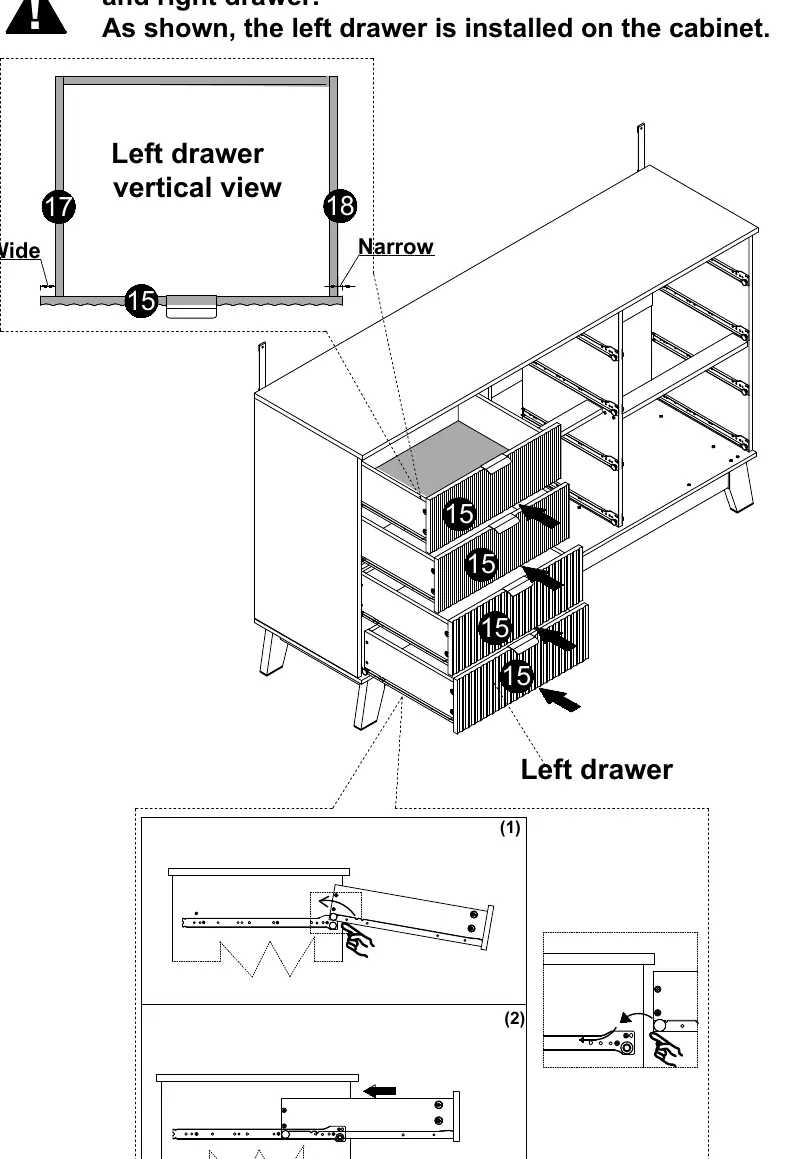 Left drawer installation