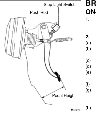 Brake pedal height and stop light switch components