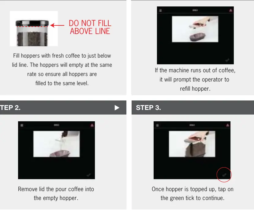 Refilling coffee hoppers procedure