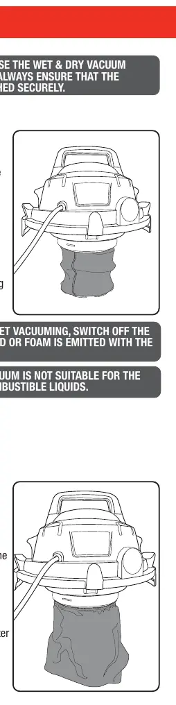 Correct filter installation for wet and dry vacuuming.