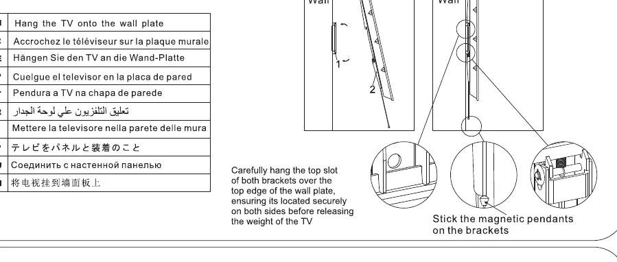 Hanging the TV and locking the brackets.