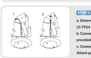 Connecting the light to TP24 or E26 connectors.