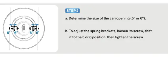Step 2: Adjusting spring brackets for 5" or 6" housing.