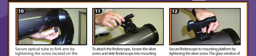 Attaching and securing the finderscope.