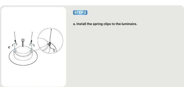 Step 2: Installing spring clips