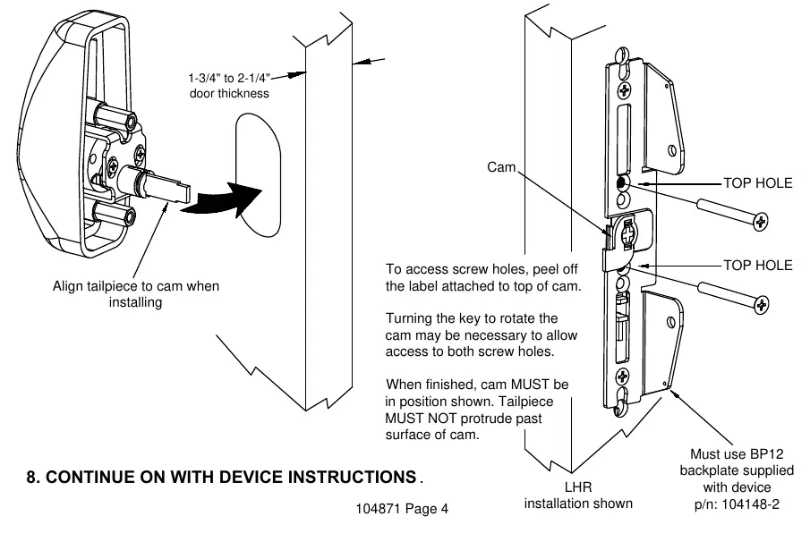 Installation of the trim on the door, showing cam alignment and screw placement.