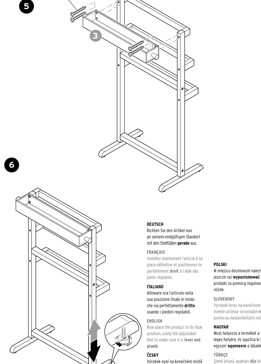 Assembly steps 5 and 6 (leveling)