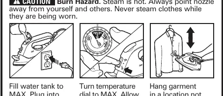 Steps to steam a garment: Fill, Preheat, and Steam.