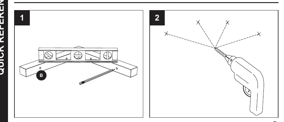 Installation steps 1 and 2: Leveling and drilling