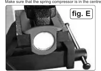 Mounting the compressor on a vice (Fig E)