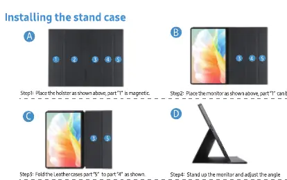 Steps to install and fold the stand case