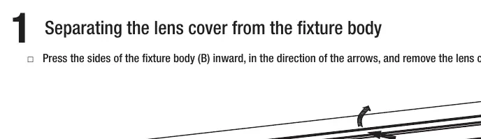 Separating the lens cover from the fixture body